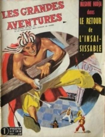 Couverture de l'album Les Grandes Aventures - 1. Nasdine Hodja - Le retour de l'insaisissable