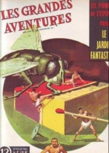 Couverture de l'album Les Grandes Aventures - 12. Les Pionniers de l'Espérance - Le jardin fantastique