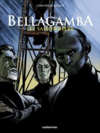Couverture de l'album Bellagamba - 2. Les saisonniers