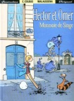 Hector et Omer 1. Monnaie de singe