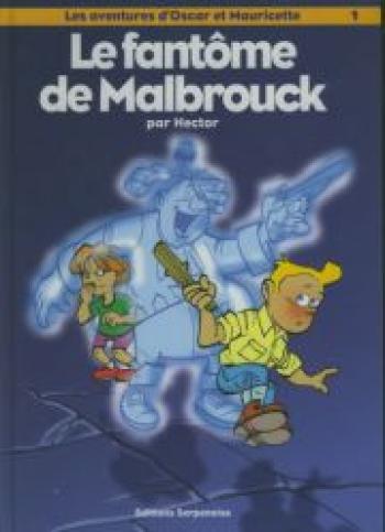 Couverture de l'album Les Aventures d'Oscar et Mauricette - 1. Le Fantôme de Malbrouck
