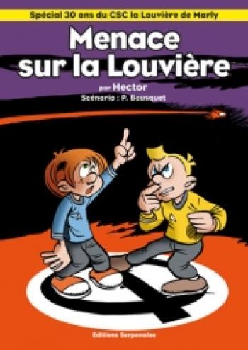 Couverture de l'album Les Aventures d'Oscar et Mauricette - HS. Menace sur la Louvière