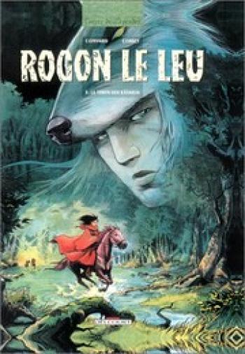 Couverture de l'album Rogon le Leu - 5. Le temps des bâtards (1ère partie)
