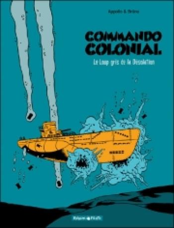 Couverture de l'album Commando colonial - 2. Le loup gris de la désolation