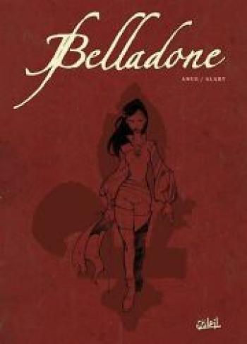 Couverture de l'album Belladone - COF. Coffret Belladone, Tomes 1 à 3