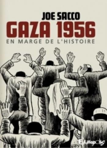 Couverture de l'album Gaza 1956, en marge de l'histoire (One-shot)