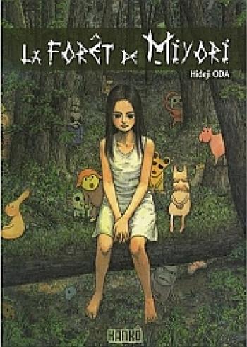 Couverture de l'album La forêt de Miyori - 1. La forêt de Miyori
