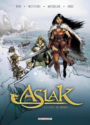 Couverture de l'album Aslak - 1. L'Oeil du monde