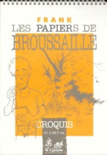 Couverture de l'album Broussaille - HS. Les papiers de Broussaille