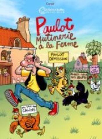 Couverture de l'album Paulot - 3. Mutinerie à la ferme