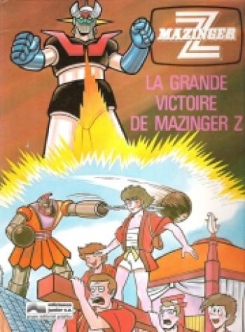 Couverture de l'album Mazinger Z - 4. La grande victoire de Mazinger