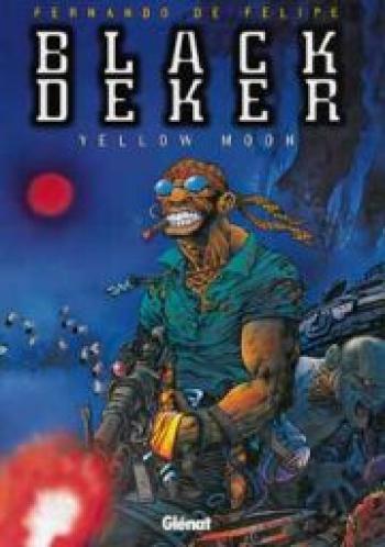 Couverture de l'album Black Deker - 2. Yellow Moon