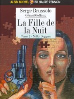 La fille de la nuit 2. Netty Doggan