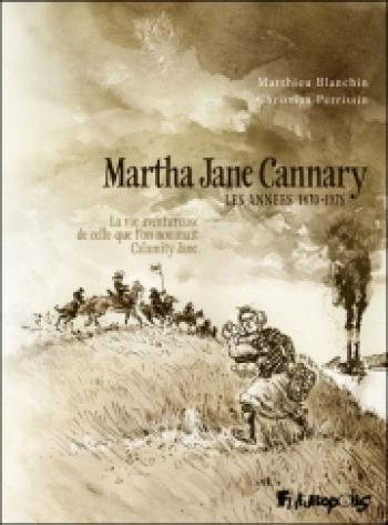 Couverture de l'album Martha Jane Cannary - 2. Les Années 1870-1876