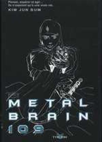 Couverture de l'album Metal Brain 109 - 3. Tome 3
