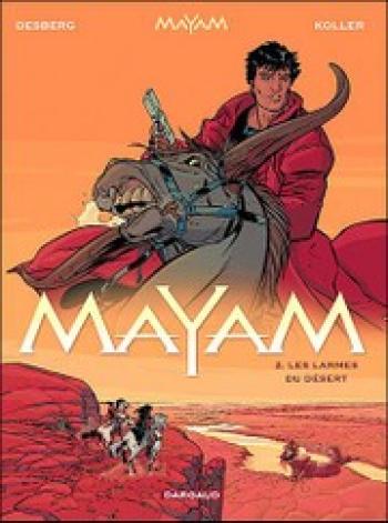 Couverture de l'album Mayam - 2. Les Larmes du désert