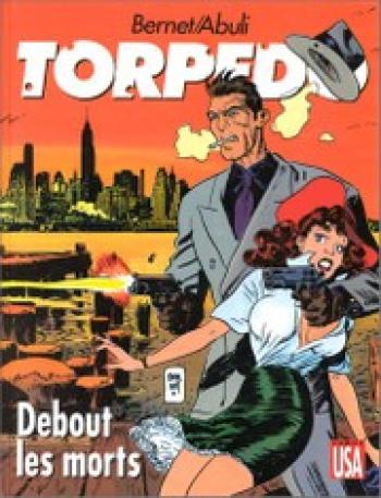 Couverture de l'album Torpedo - 9. Debout les morts