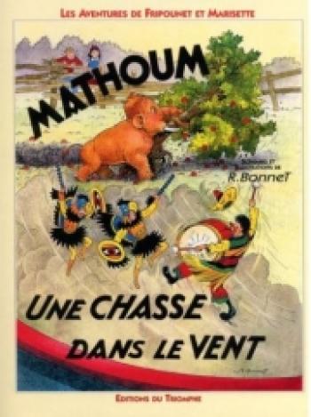 Couverture de l'album Les Aventures de Fripounet et Marisette (Albums doubles) - 7. Mathoum - Une chasse dans le vent