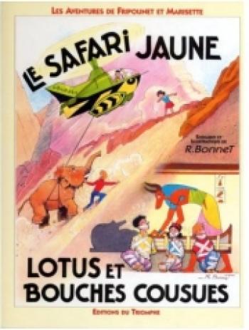 Couverture de l'album Les Aventures de Fripounet et Marisette (Albums doubles) - 8. Le safari jaune - Lotus et bouches cousues