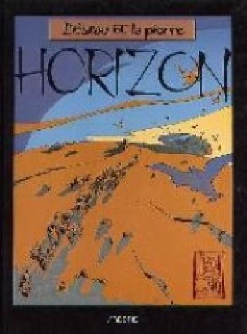 Couverture de l'album Horizon - 1. L'oiseau et la pierre 