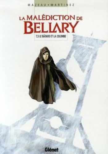 Couverture de l'album La Malédiction de Bellary - 3. Le bâtard et la colombe