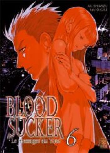 Couverture de l'album Blood Sucker - Le messager du Yato - 6. Blood sucker, Tome 6