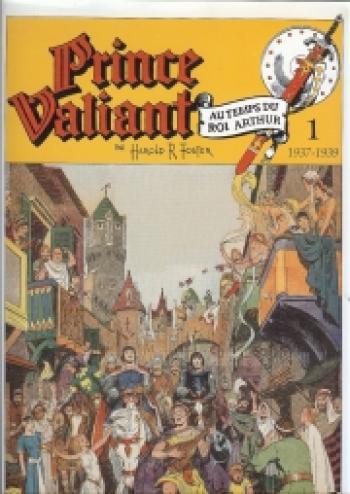 Couverture de l'album Prince Valiant - 1. Les princes chevaliers 1937-1939