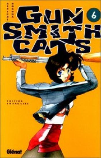 Couverture de l'album Gunsmith Cats - 6. Gun Smith Cats, Tome 6