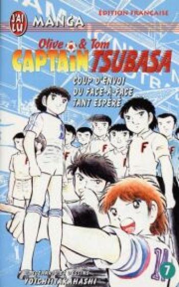 Couverture de l'album Captain Tsubasa - Olive et Tom - 7. Coup d'envoi du face-à-face tant espéré