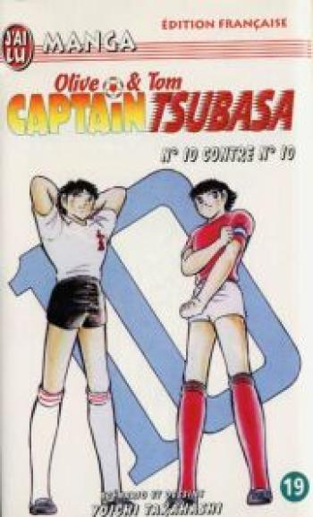 Couverture de l'album Captain Tsubasa - Olive et Tom - 19. N°10 contre N°10