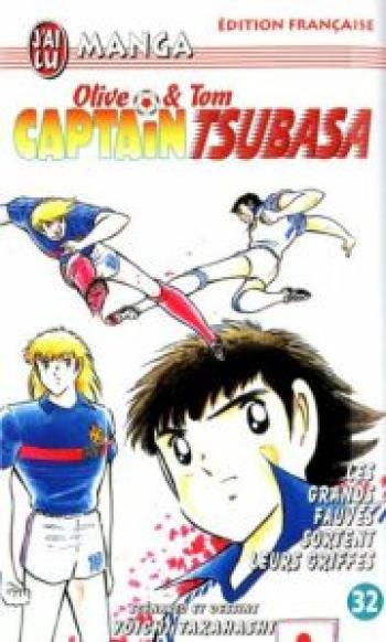 Couverture de l'album Captain Tsubasa - Olive et Tom - 32. Les grands fauves sortent les griffes
