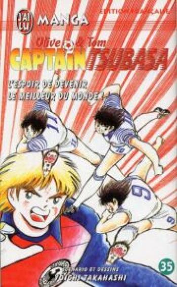 Couverture de l'album Captain Tsubasa - Olive et Tom - 35. L'espoir de devenir le meilleur du monde