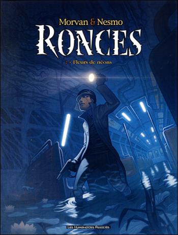 Couverture de l'album Ronces - 2. Fleurs de néons