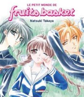 Couverture de l'album Fruits Basket - HS. Le petit monde de Fruits Basket