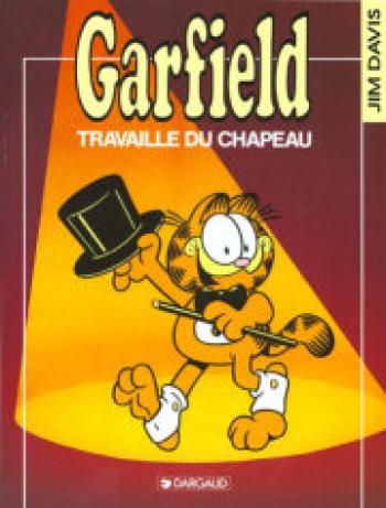Couverture de l'album Garfield - 19. Garfield travaille du chapeau