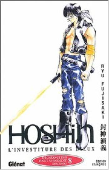 Couverture de l'album Hoshin - L'investiture des dieux - 8. Déchéance des Yin et avènements des Zhou