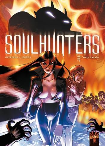 Couverture de l'album Soulhunters - 1. L'âme fatale