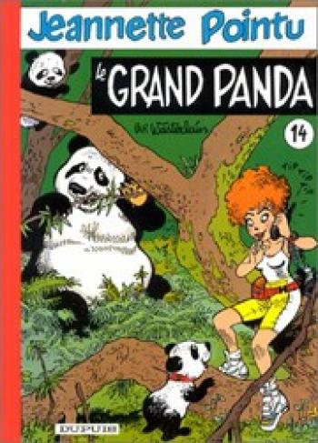 Couverture de l'album Jeannette Pointu - 14. Le Grand Panda