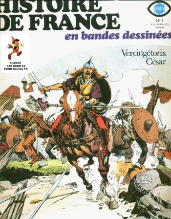 Couverture de l'album Histoire de France en bandes dessinées - 1. Vercingétorix, César