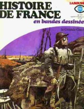 Couverture de l'album Histoire de France en bandes dessinées - 22. La Grande Guerre