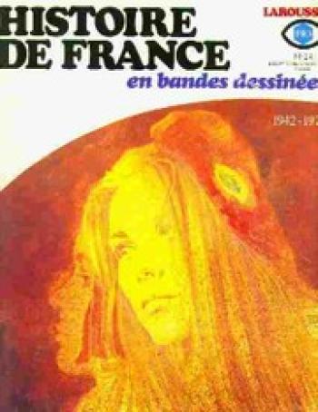 Couverture de l'album Histoire de France en bandes dessinées - 24. 1942-1974