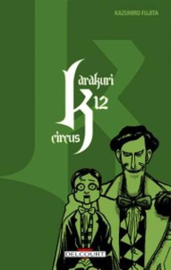 Couverture de l'album Karakuri circus - 12. Tome 12
