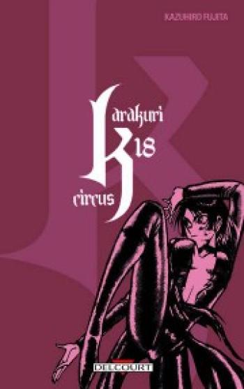 Couverture de l'album Karakuri circus - 18. Tome 18