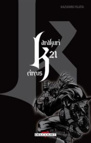 Couverture de l'album Karakuri circus - 21. Tome 21