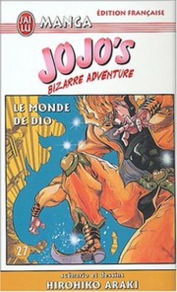Couverture de l'album Jojo's Bizarre Adventure - 27. Le monde de Dio
