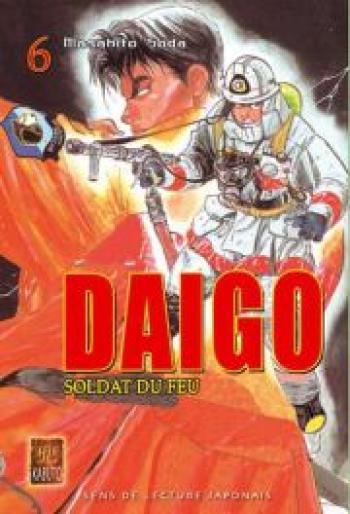 Couverture de l'album Daigo, soldat du feu - 6. Daigo, Tome 6