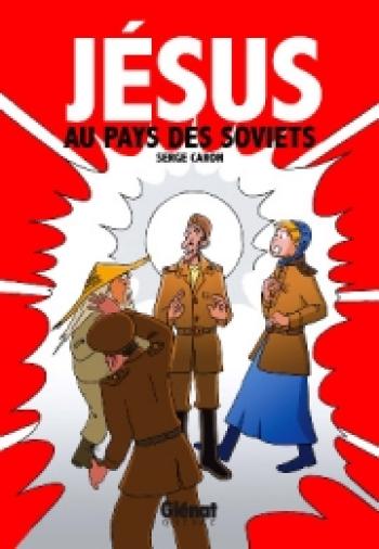 Couverture de l'album Jésus au pays des soviets (One-shot)