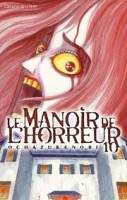 Le manoir de l'horreur 10. Tome 10