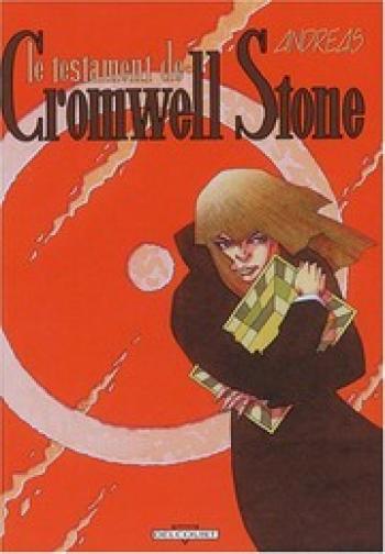 Couverture de l'album Cromwell Stone - 3. Le Testament de Cromwell Stone