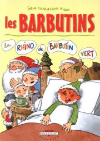 Couverture de l'album Les Barbutins - 1. La Rhino de Barbutin Vert